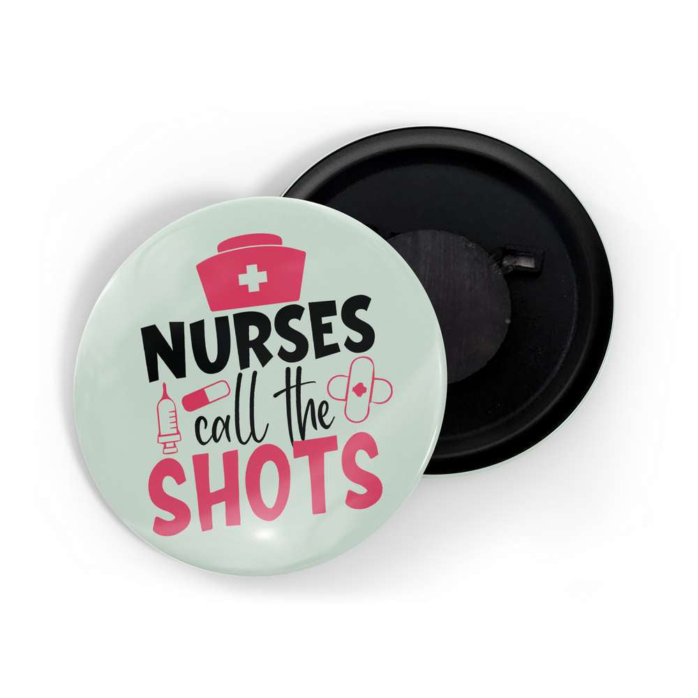dhcrafts Fridge Magnet Blue Nurses Call The Shots Profession Glossy Finish Design Pack of 1 (58mm)